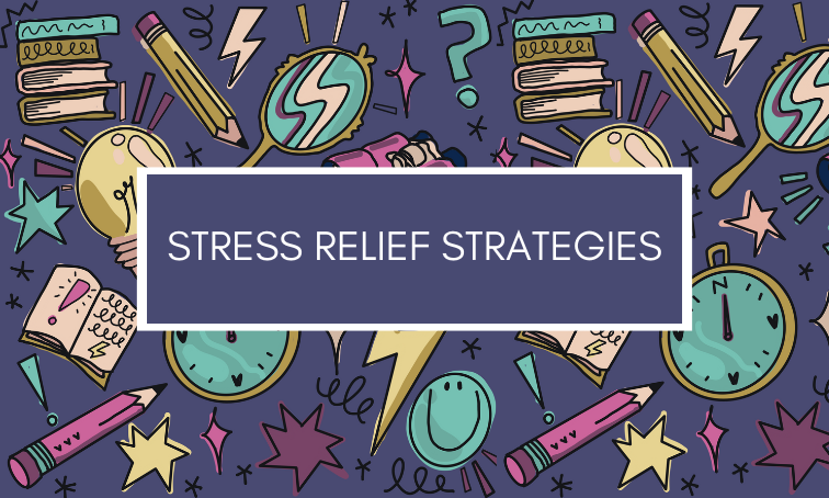 Stress Relief Strategies
